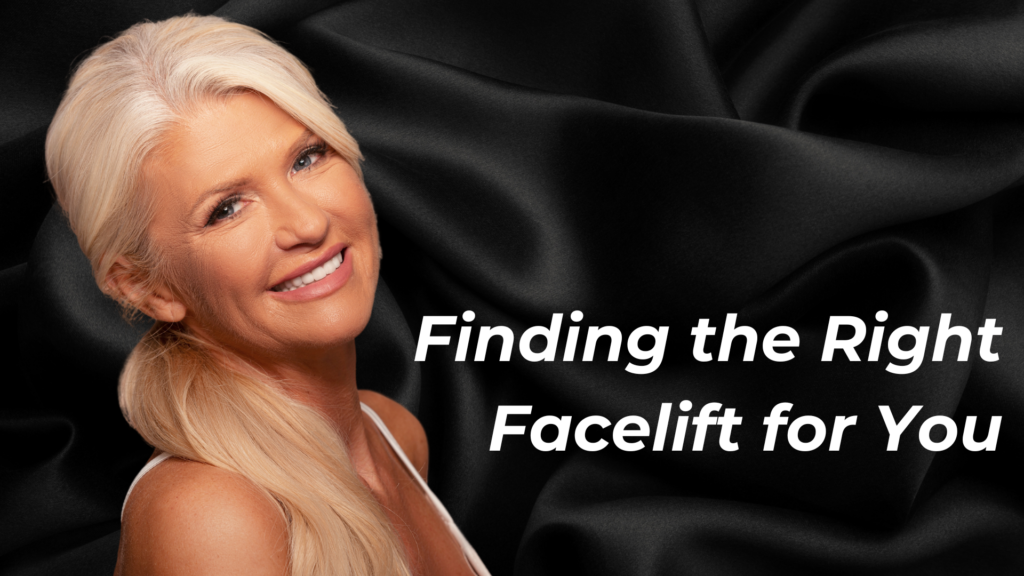 Finding the Right Facelift for You